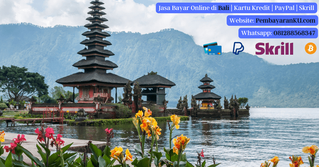 Jasa Bayar Online di Bali PayPal Credit Card Crypto Bitcoin